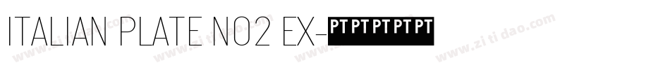 ITALIAN PLATE NO2 EX字体转换